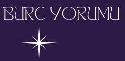 Burç Yorumu